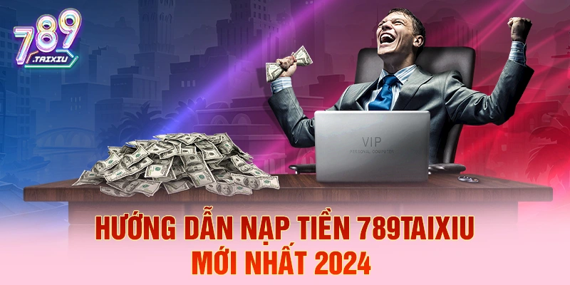 Hướng dẫn nạp tiền 388bet mới nhất