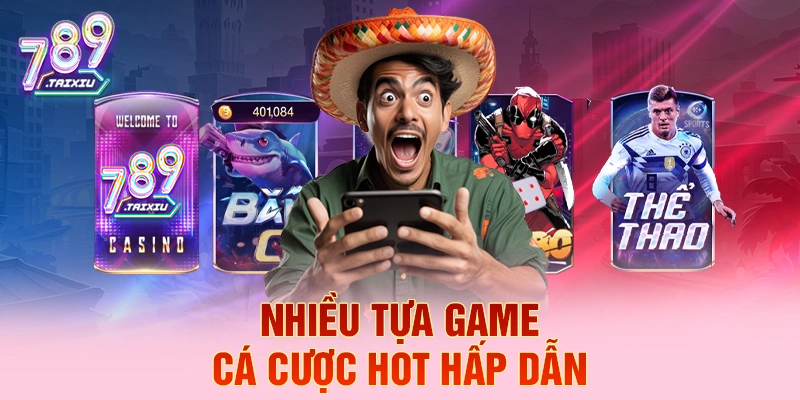 Tựa game cá cược hot tại 388bet